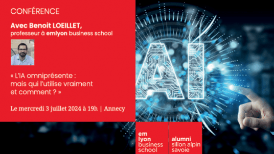 ANNECY | Conférence et cocktail "L’IA omniprésente : Mais qui l’utilise vraiment et comment ?" | mercredi 3 juillet 2024